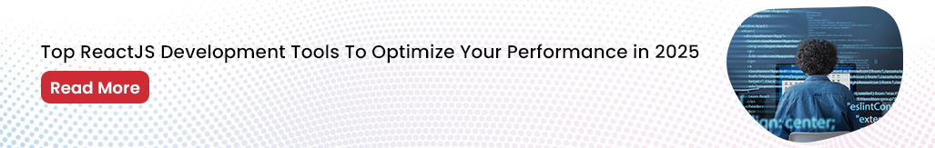 op ReactJS Development Tools To Optimize Your Performance in 2025.png